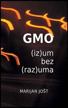 GMO - (IZ)UM BEZ (RAZ)UMA